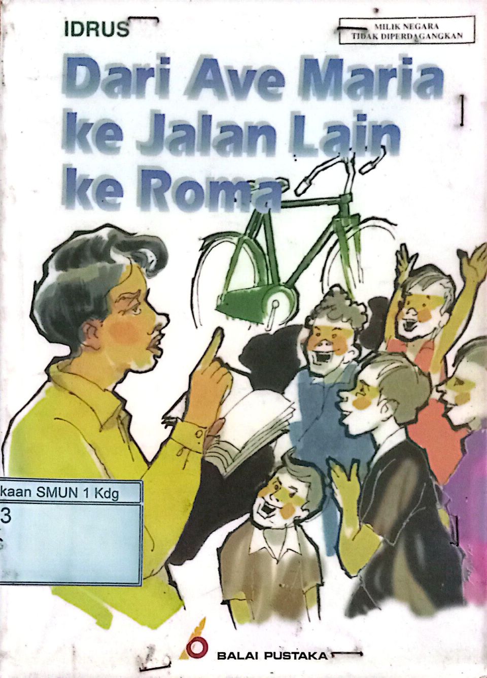 Dari Ave maria ke Jalan Lain ke Roma